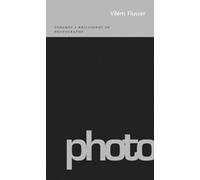 Towards A Philosophy Of Photography