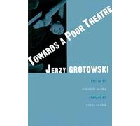 Towards a Poor Theatre