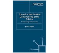 Towards A Post-Modern Understanding Of The Political