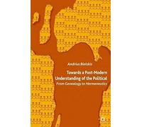 Towards A Post-Modern Understanding Of The Political