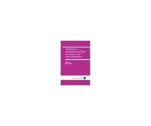 Towards A Quarter-Century Of Public Key Cryptography