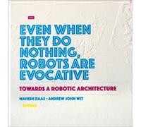 Towards a Robotic Architecture by Andrew John Wit Inconnu (Auteur)