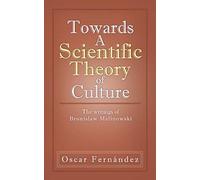 Towards A Scientific Theory Of Culture
