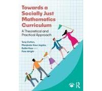 Towards a Socially Just Mathematics Curriculum by Pete Wright Pete Wright (Auteur)