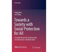 Towards A Society With Social Protection For All