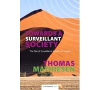 Towards A Surveillant Society