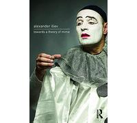 Inconnu – Towards a Theory of Mime – Version originale – Routledge