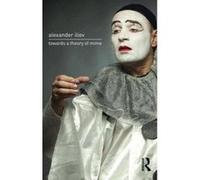 Towards a Theory of Mime - [Version Originale] Inconnu (Auteur)