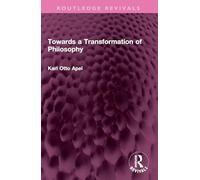 Towards a Transformation of Philosophy