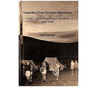 Towards A True Christian Manliness