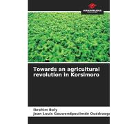 Towards an agricultural revolution in Korsimoro
