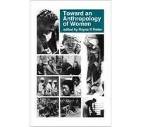 Towards an Anthropology of Women