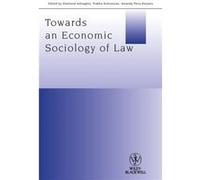 Towards an Economic Sociology of Law Towards an Economic Sociology of Law (Auteur)