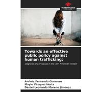 Towards an effective public policy against human trafficking