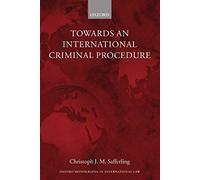 Towards An International Criminal Procedure