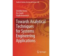 Towards Analytical Techniques For Systems Engineering Applications