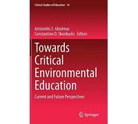 Towards Critical Environmental Education
