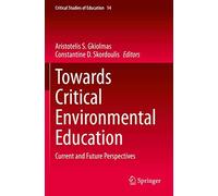 Towards Critical Environmental Education