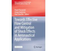 Towards Effective Flow Control and Mitigation of Shock Effects in Aeronautical Applications