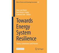 Towards Energy System Resilience: Theory, Governance and Practice