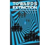 Towards Extinction