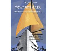 Towards Gaza, live from the Freedom Flotilla