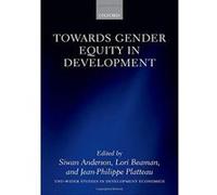 Towards Gender Equity in Development (WIDER Studies in Development Economics) - [Version Originale] Inconnu (Auteur)