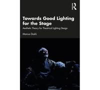 Towards Good Lighting For The Stage