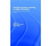 Towards Inclusive Learning in Higher Education by Mike Adams Mike Adams (Auteur)