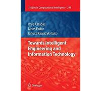 Towards Intelligent Engineering And Information Technology