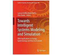 Towards Intelligent Systems Modeling And Simulation
