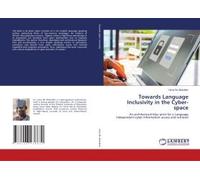 Towards Language Inclusivity In The Cyber-Space