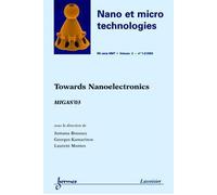 Towards nanoelectronics migas'03 nano et micro technologies - Boussey - Hermes Science Publications - broché - Livre