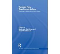 Towards New Developmentalism