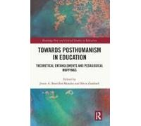Towards Posthumanism In Education