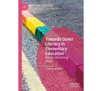Towards Queer Literacy In Elementary Education
