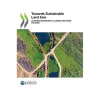 Towards Sustainable Land Use