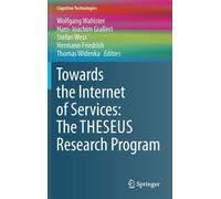 Towards The Internet Of Services: The Theseus Research Program