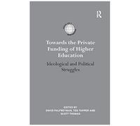 Towards The Private Funding Of Higher Education