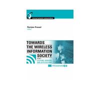 Towards The Wireless Info Society, V1