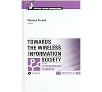 Towards the Wireless Information Society