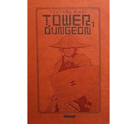 Tower Dungeon - Tome 01 Collector