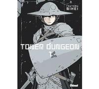 Tower Dungeon - Tome 01