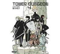 Tower Dungeon - Tome 04 - Tsutomu Nihei - Glénat - broché - Manga