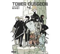Tower Dungeon - Tome 04