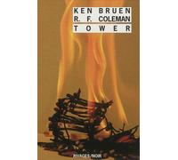 Tower - Ken Bruen - Rivages - broché - Roman