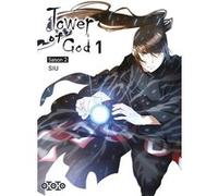 Siu – Tower of God Saison 2 Tome 1 – Broché – Ototo
