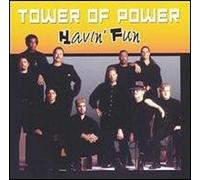 Tower of Power - Havin Fun
