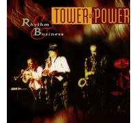 Tower Of Power – Rythm And Business