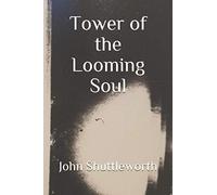Tower of the Looming Soul